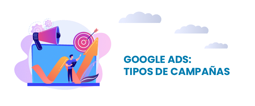 tipos de campaña en google ads